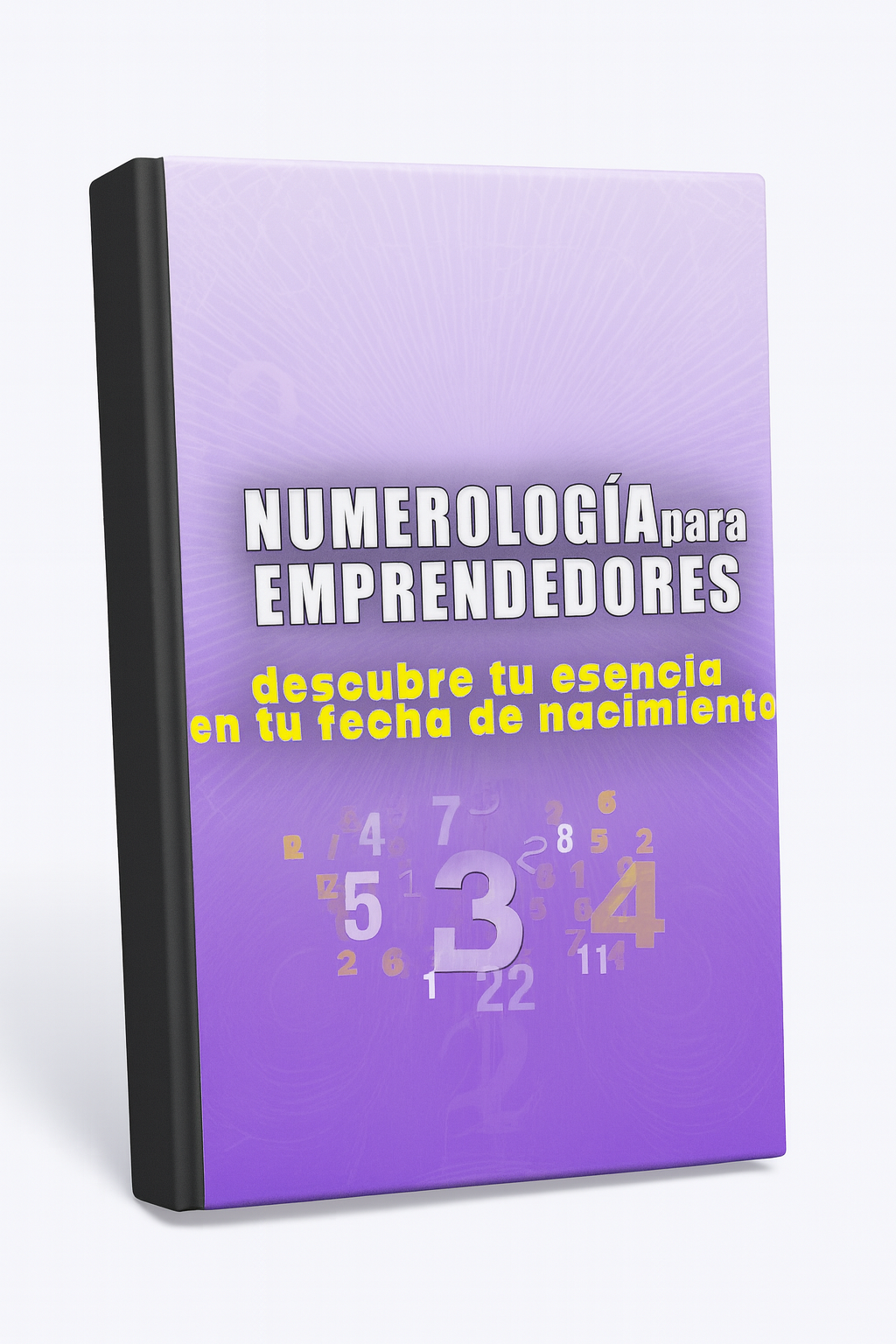 EBOOK: Tu Identidad Numerológica: La Clave Oculta de tu Negocio